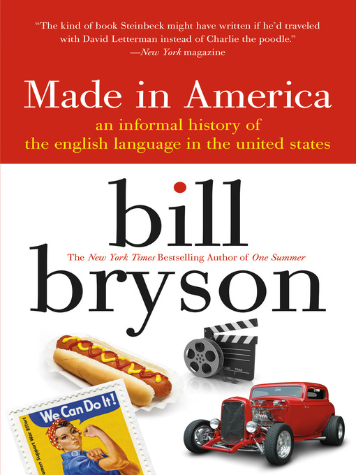Détails du titre pour Made in America par Bill Bryson - Disponible
